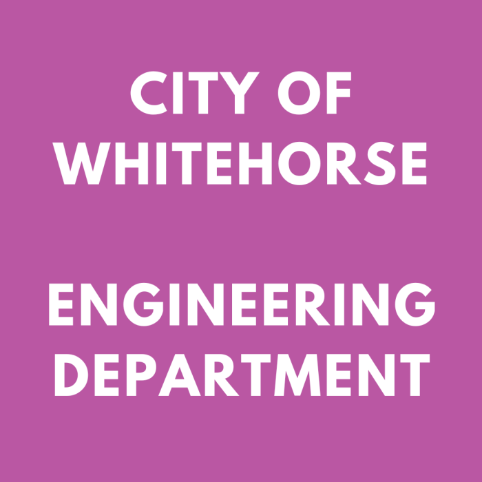 City of Whitehorse – Engineering Department