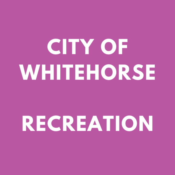 City of Whitehorse – Recreation